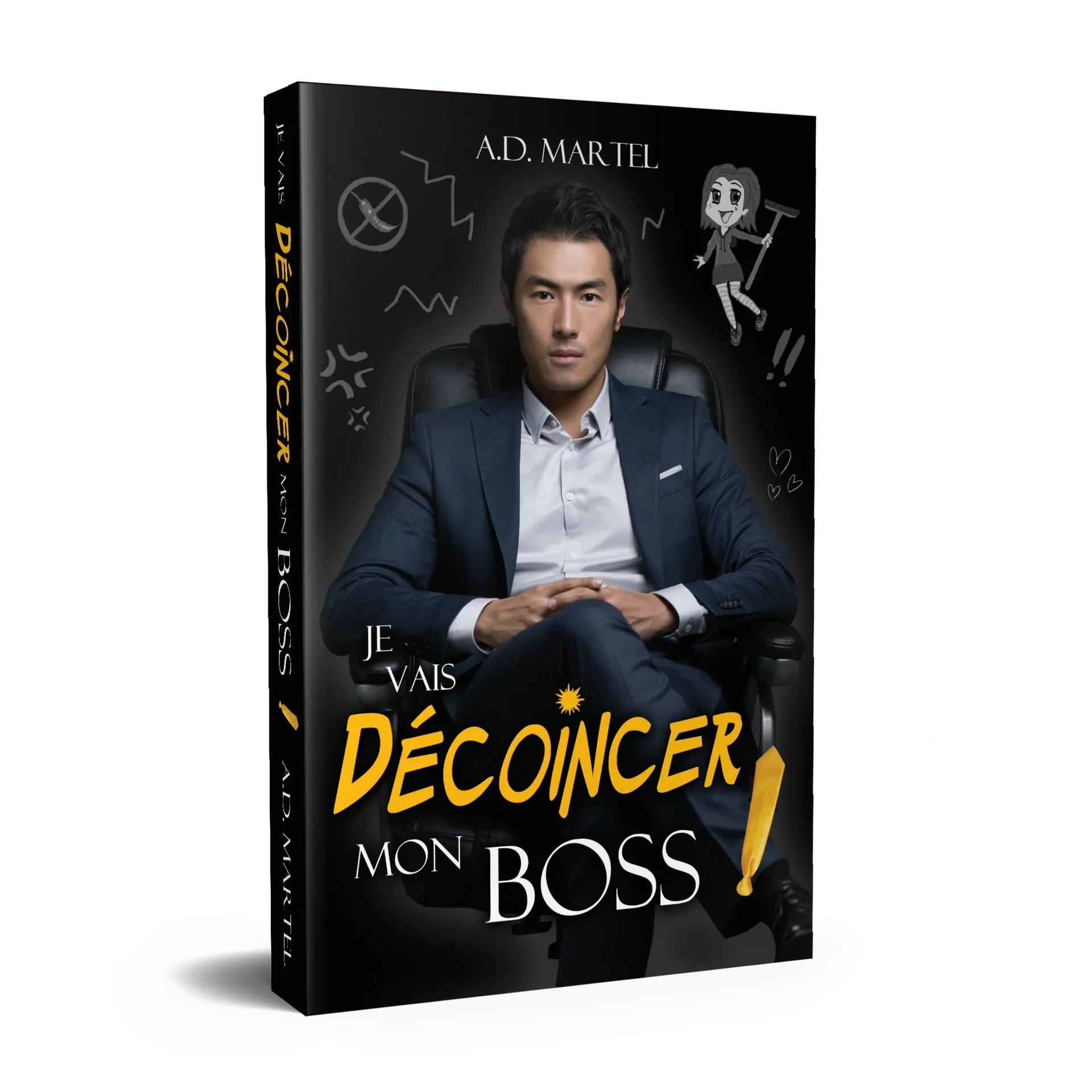 Je Vais Décoincer mon Boss