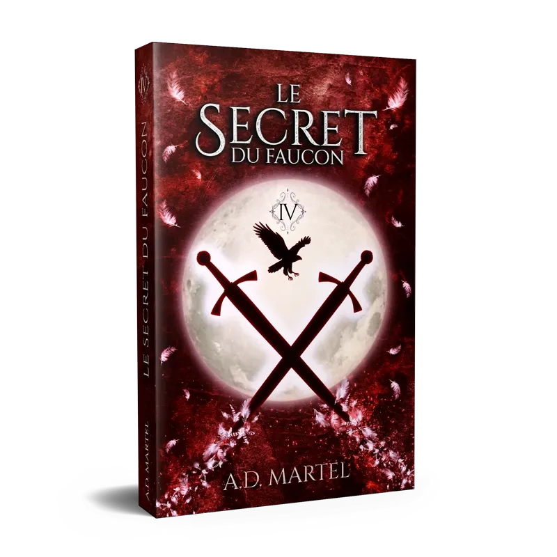 Le Secret du Faucon Tome 4