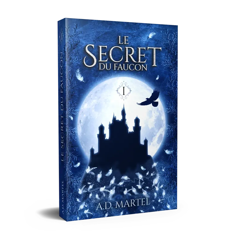 Le Secret du Faucon Tome 1