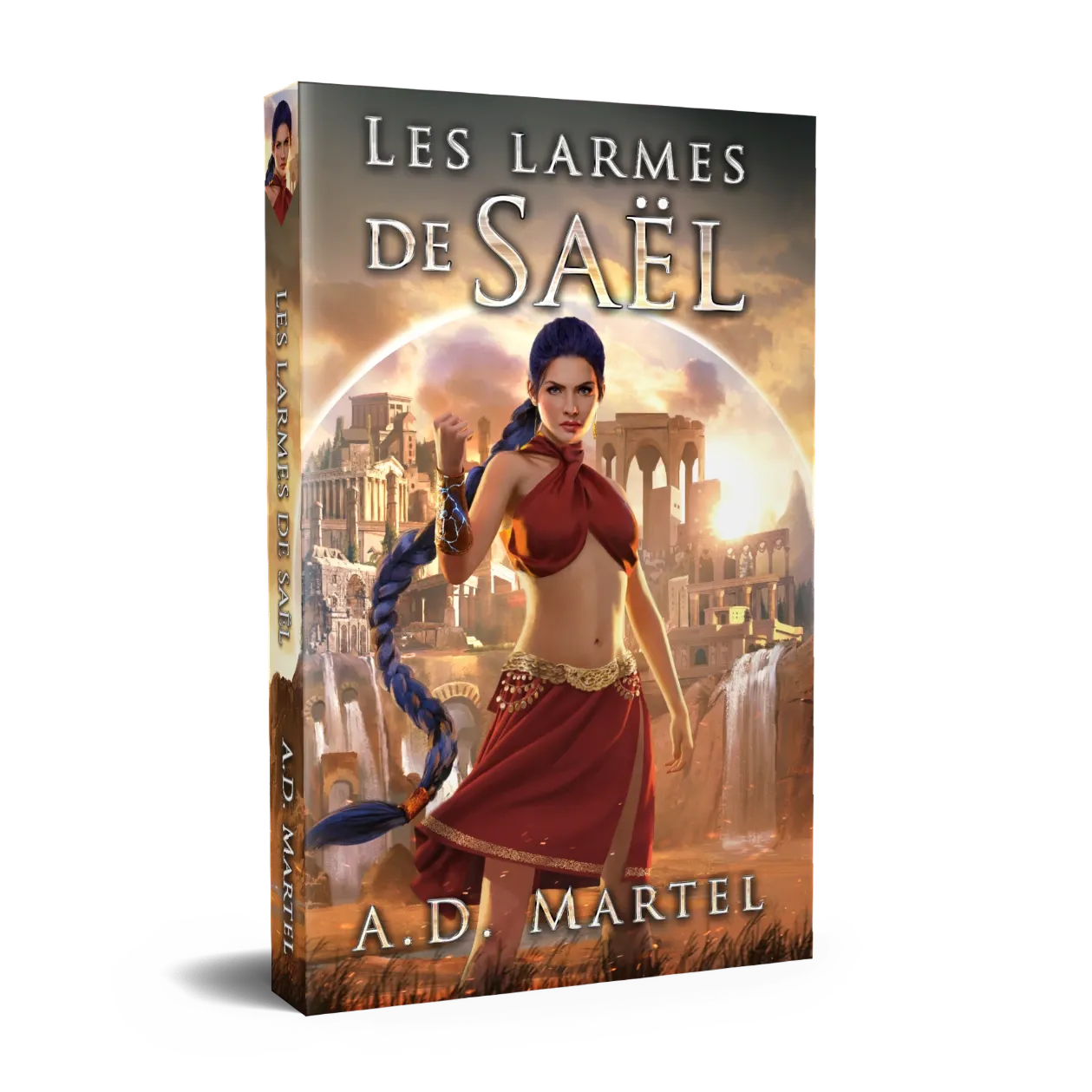 Les Larmes de Saël : Tome 1