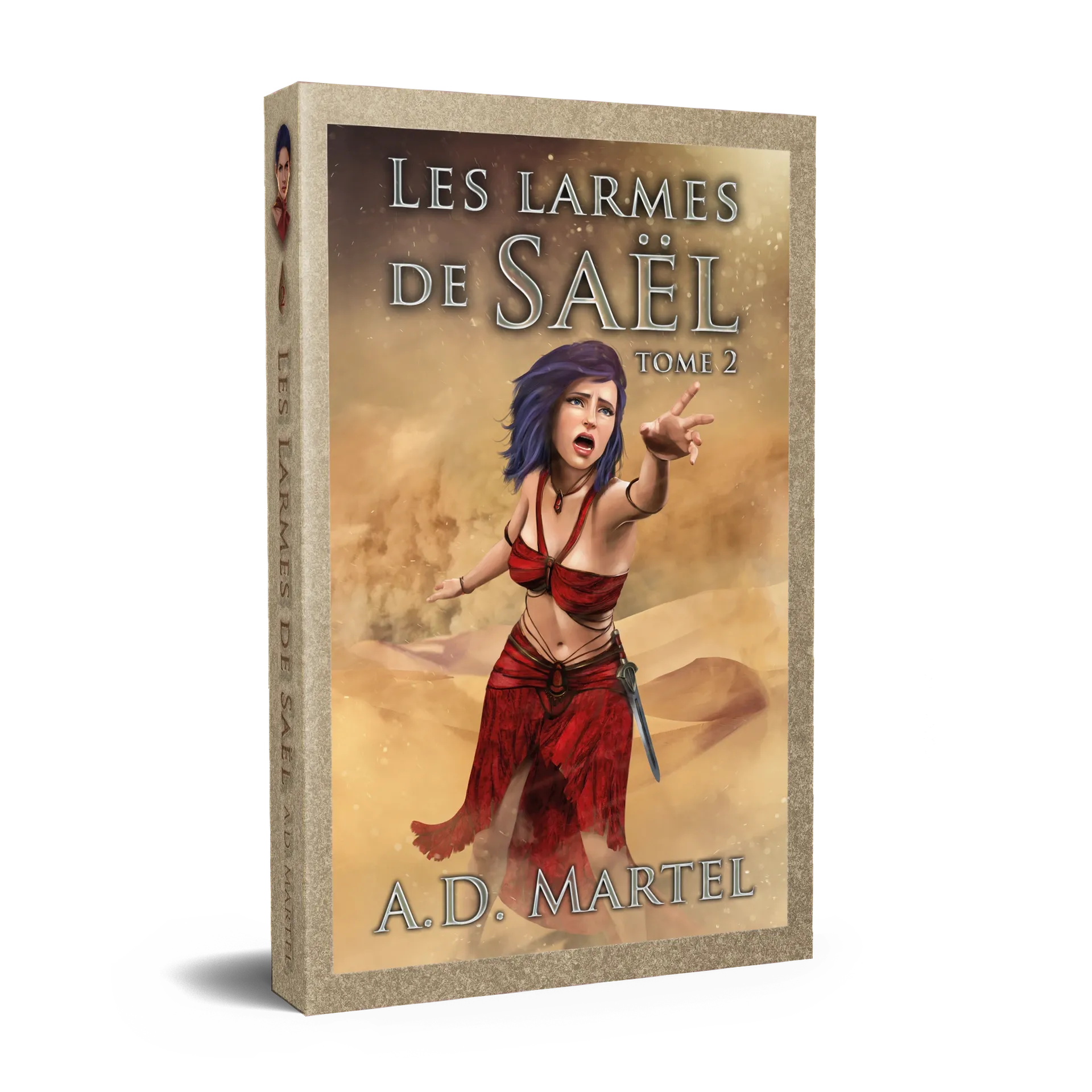 Les Larmes de Saël : Tome 2
